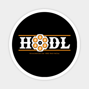 Hodl Bitcoin 6 Shooter White Text Magnet